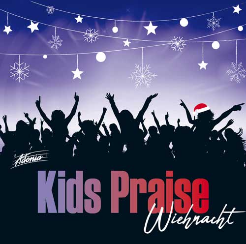 Kids Praise - Wiehnacht