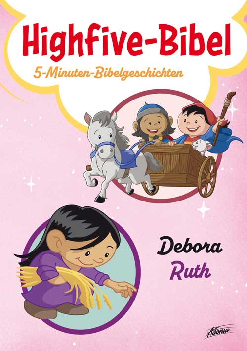 Highfive-Bibel 5 - Debora, Rut