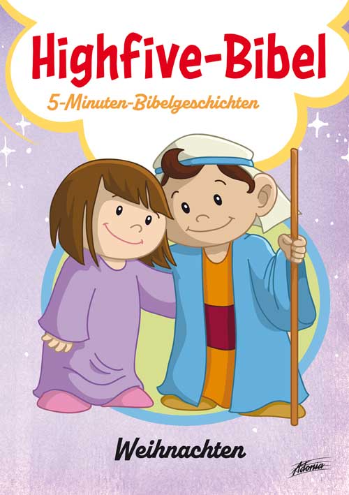 Highfive-Bibel 9 - Weihanchten