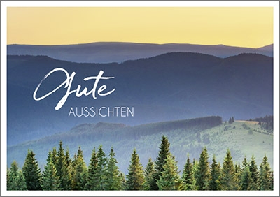 Postkarte Gute Aussichten