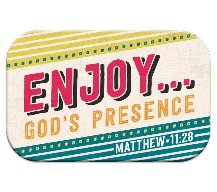 Enjoy God's Presence