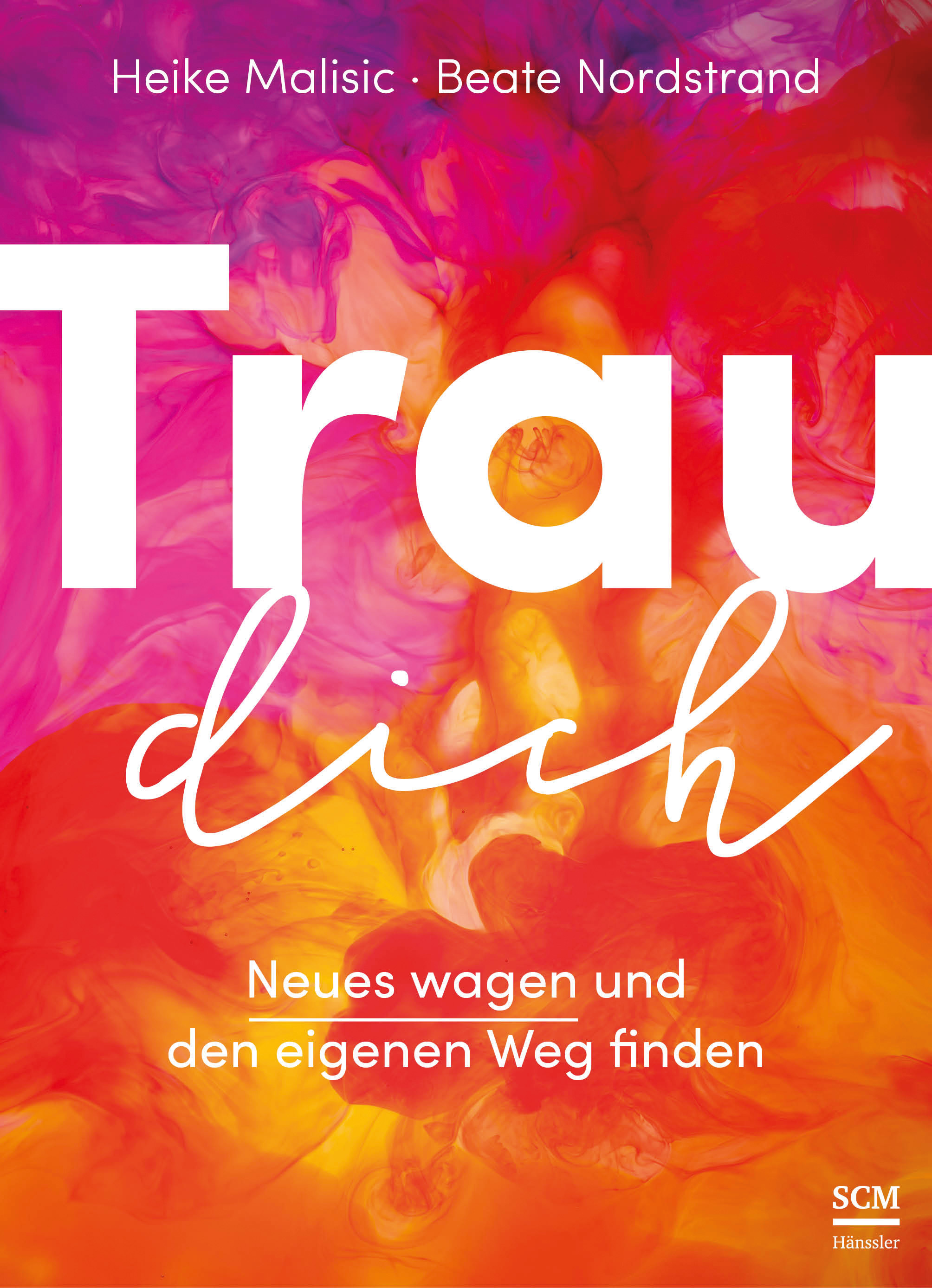 Trau dich