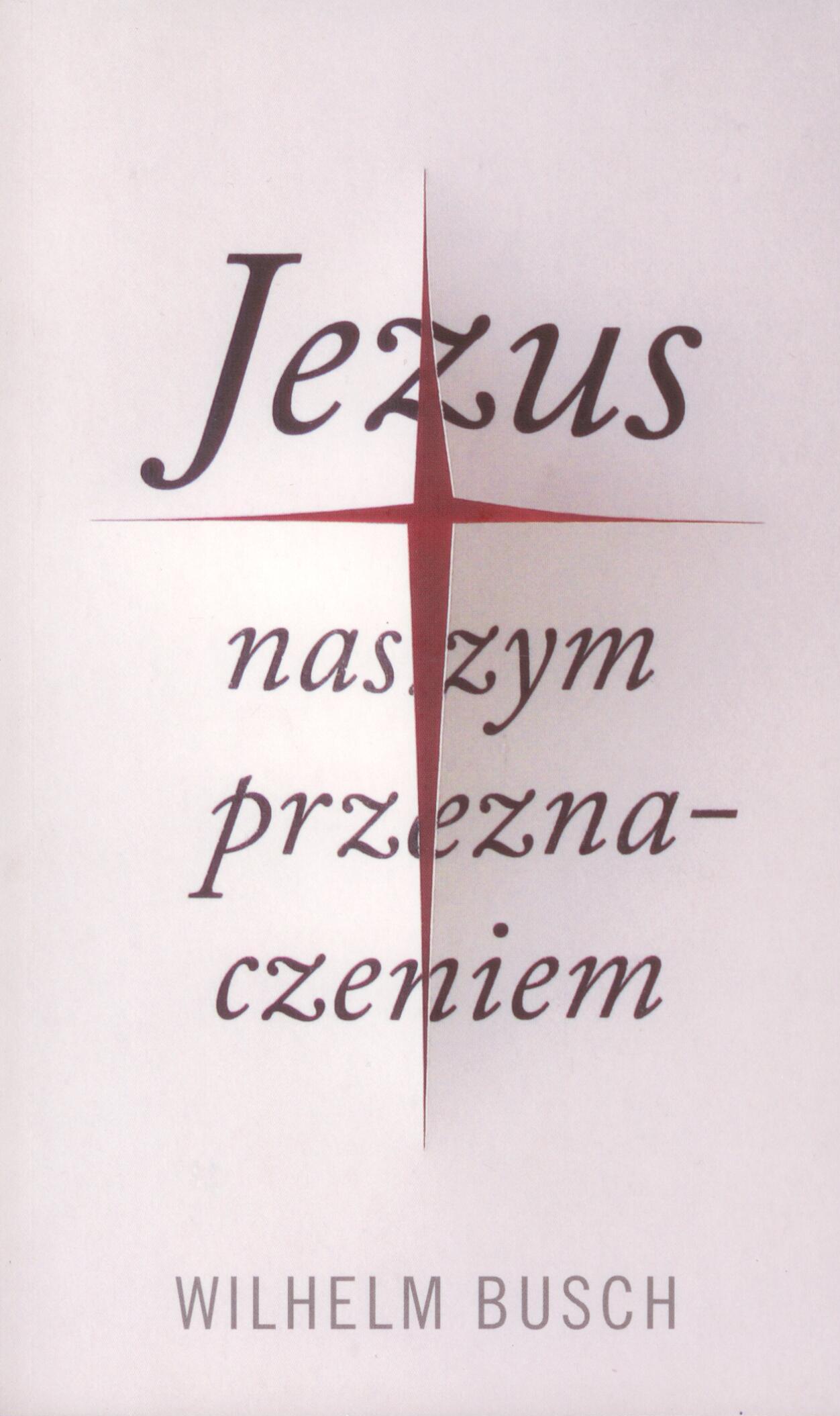 Jesus unser Schicksal polnisch