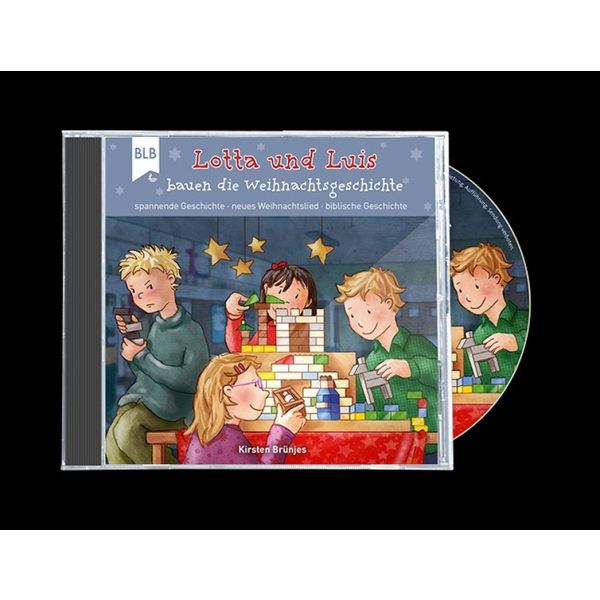 Lotta und Luis bauen die Weihnachtsgeschichte (Hörbuch-CD)