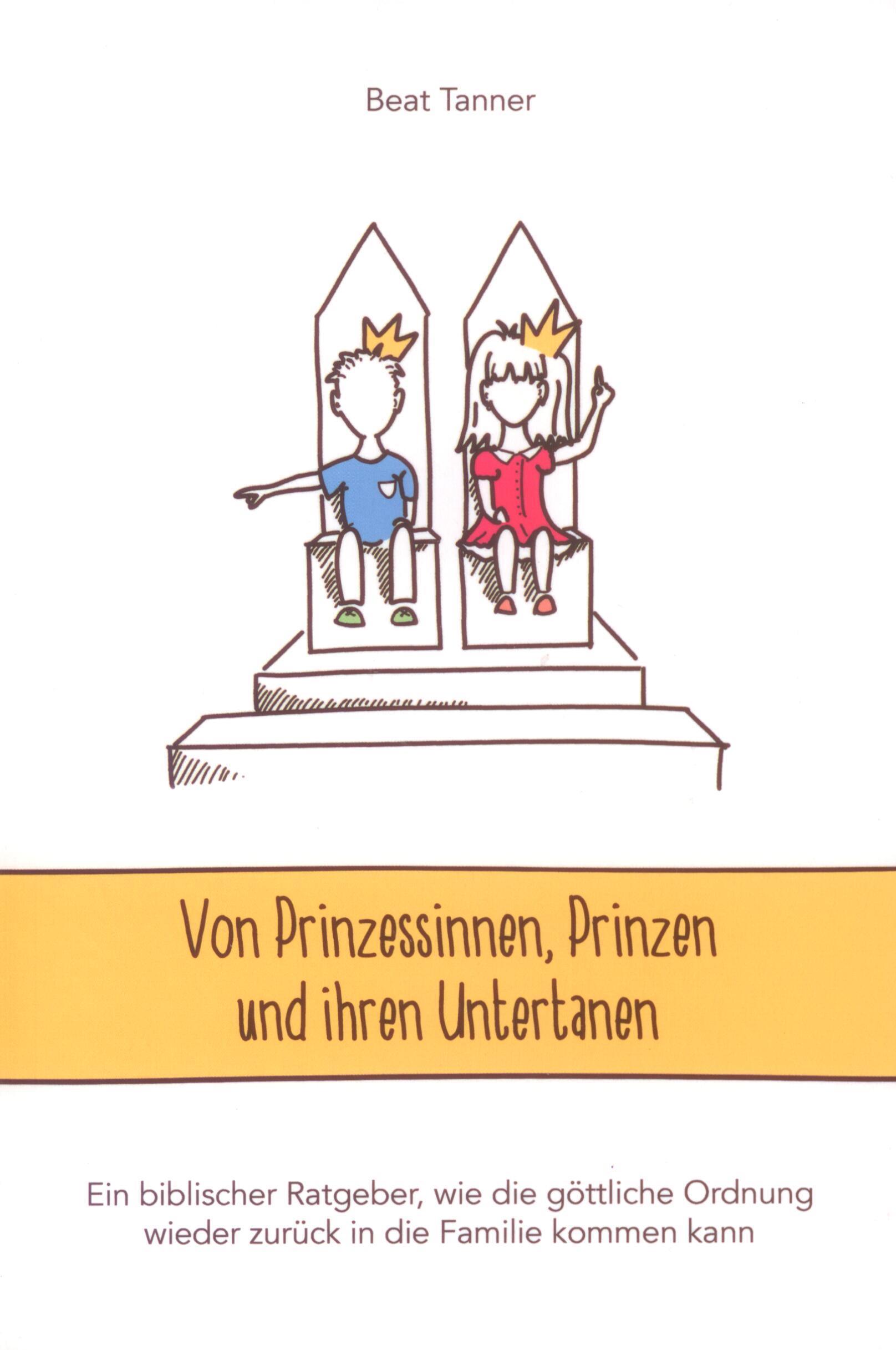 Von Prinzessinnen, Prinzen und ihren Untertanen