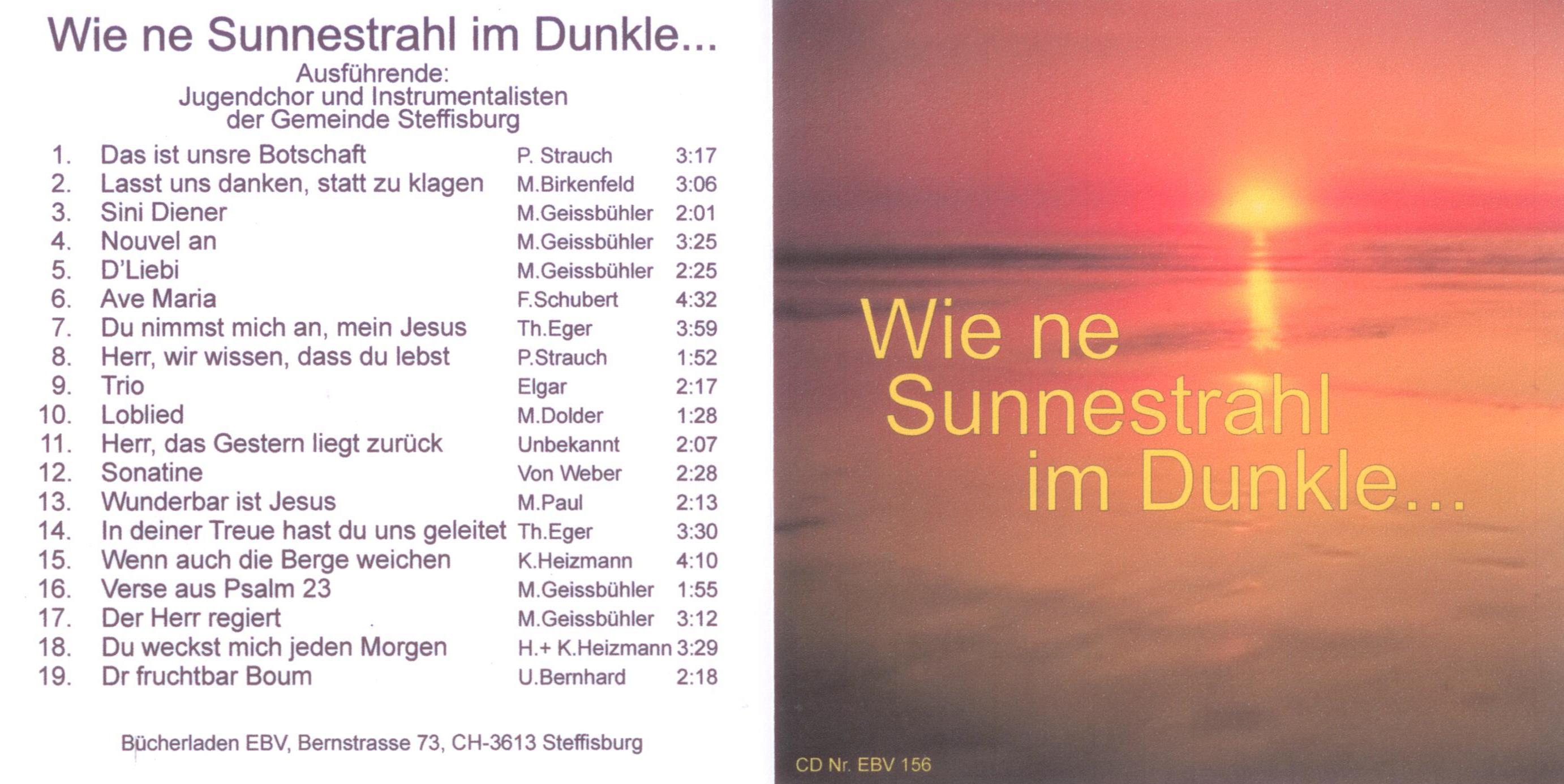 Wie ne Sunnestrahl im Dunkle...