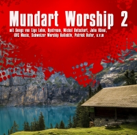 Mundart Worship 2