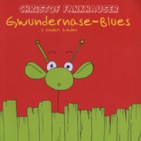 Gwundernase-Blues